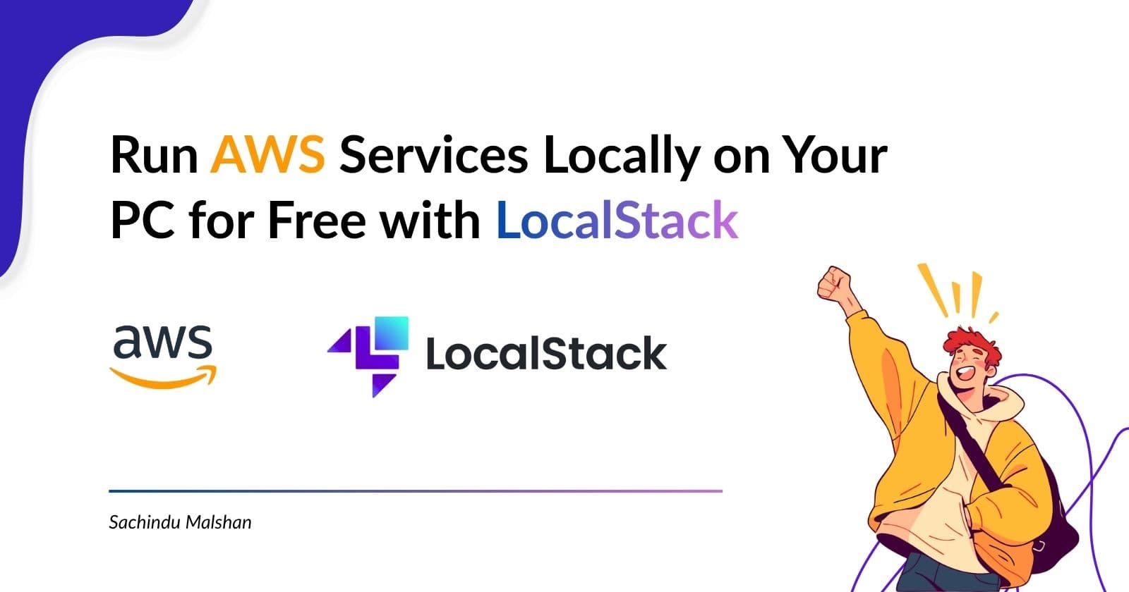 Run AWS Services Locally on Your PC for Free with LocalStack